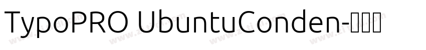 TypoPRO UbuntuConden字体转换